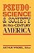 Pseudo-Science and Society in 19th-Century America