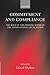 Commitment and Compliance: The Role of Non-Binding Norms in the International Legal System