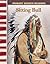 Sitting Bull: Expanding & Preserving the Union (Primary Source Readers)