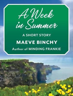 A Week in Summer: A Short Story (ebook)
