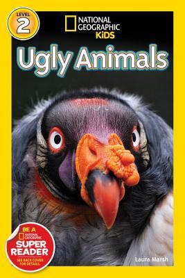 Ugly Animals (National Geographic Readers)