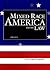 Mixed Race America and the ...