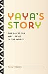 Yaya's Story: The Quest for Well-Being in the World