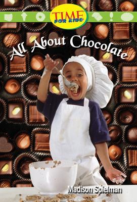 All About Chocolate: Early Fluent (Nonfiction Readers)
