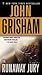 The Runaway Jury by John Grisham