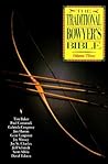 The Traditional Bowyer's Bible, Volume 3 The Traditional Bowyer's Bible, Volume 3