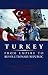 Turkey, from Empire to Revo...
