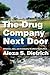 The Drug Company Next Door by Alexa S. Dietrich The Drug Company Next Door by Alexa S. Dietrich