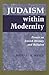 Judaism Within Modernity: E...