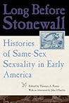 Long Before Stonewall: Histories of Same-Sex Sexuality in Early America