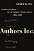 Authors Inc.: Literary Cele...