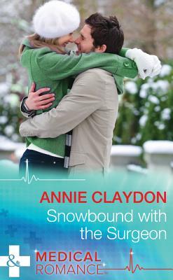 Snowbound with the Surgeon (Kindle Edition)