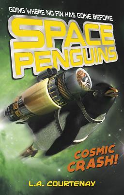 Space Penguins Cosmic Crash! (Library Binding)