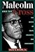 Malcolm and the Cross: The Nation of Islam, Malcolm X, and Christianity