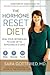 The Hormone Reset Diet: Hea...