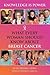 Knowledge Is Power: What Every Woman Should Know about Breast Cancer