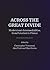 Across the Great Divide: Mo...