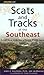 Scats and Tracks of the Southeast (Scats and Tracks Series)