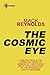 The Cosmic Eye