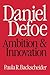 Daniel Defoe by Paula R Backsheider