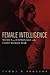Female Intelligence by Tammy M. Proctor