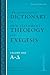 New International Dictionary of New Testament Theology and Exegesis Set