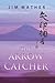 The Arrow Catcher