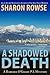 A Shadowed Death (Barbara O'Grady Mystery, #4)