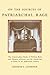 On the Sources of Patriarchal Rage by Kenneth A. Lockridge