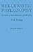 Hellenistic Philosophy: Stoics, Epicureans, Sceptics
