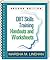DBT Skills Training: Handouts and Worksheets
