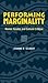 Performing Marginality by Joanne R. Gilbert