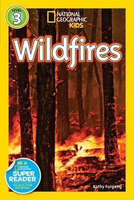 Wildfires (National Geographic Readers)