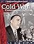Cold War: The Pete Seeger Story: The 20th Century (Building Fluency Through Reader's Theater)