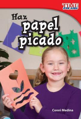 Haz papel picado (Make Papel Picado) (Spanish Version)