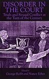 Disorder in the Court by George Robb