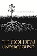 The Golden Underground