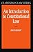 An Introduction To Constitutional Law by Eric Barendt