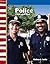Police Officers Then and Now: My Community Then and Now (Primary Source Readers)