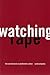 Watching Rape: Film and Tel...