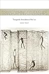Transforming Citizenships: Transgender Articulations of the Law