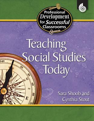 Teaching Social Studies Today