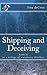 Shipping and Deceiving (War...
