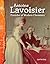 Antoine Lavoisier: Founder of Modern Chemistry: Physical Science (Science Readers)