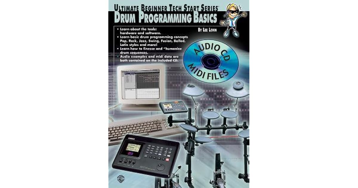 Drum Programming Basics by Lee Levin