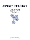 Suzuki Violin School, Volume 10, Vol 10: Violin Part