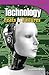 Technology: Feats and Failures