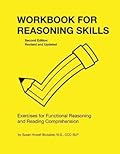Workbook for Reasoning Skills: Exercises for Functional Reasoning and Reading Comprehension, Second Edition, Revised and Updated