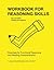 Workbook for Reasoning Skil...