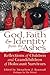 God, Faith & Identity from the Ashes: Reflections of Children and Grandchildren of Holocaust Survivors